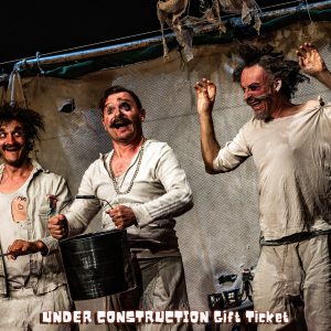 UNDER CONSTRUCTION Gift Tickets